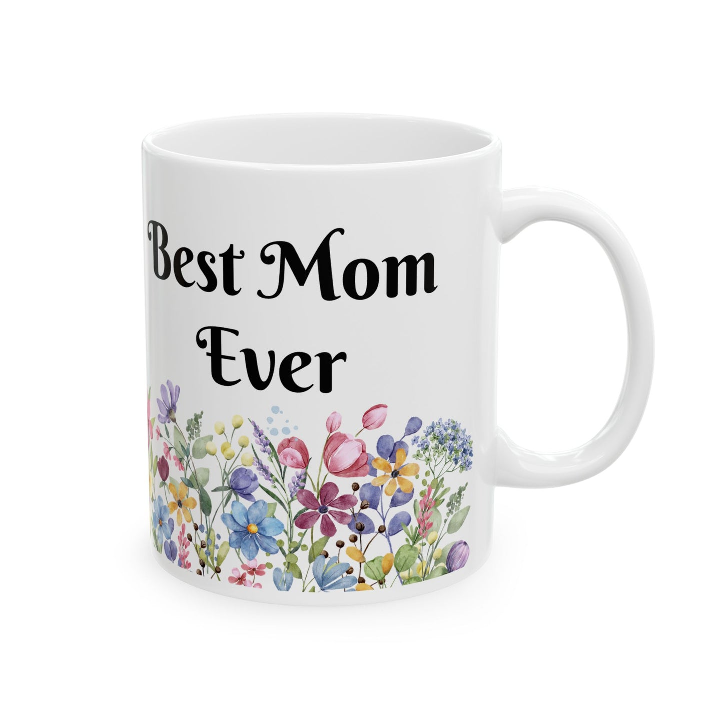 Best Mom - MUG - Personalize, Grandma, Aunt, Mommy, Mother's Day, Gift