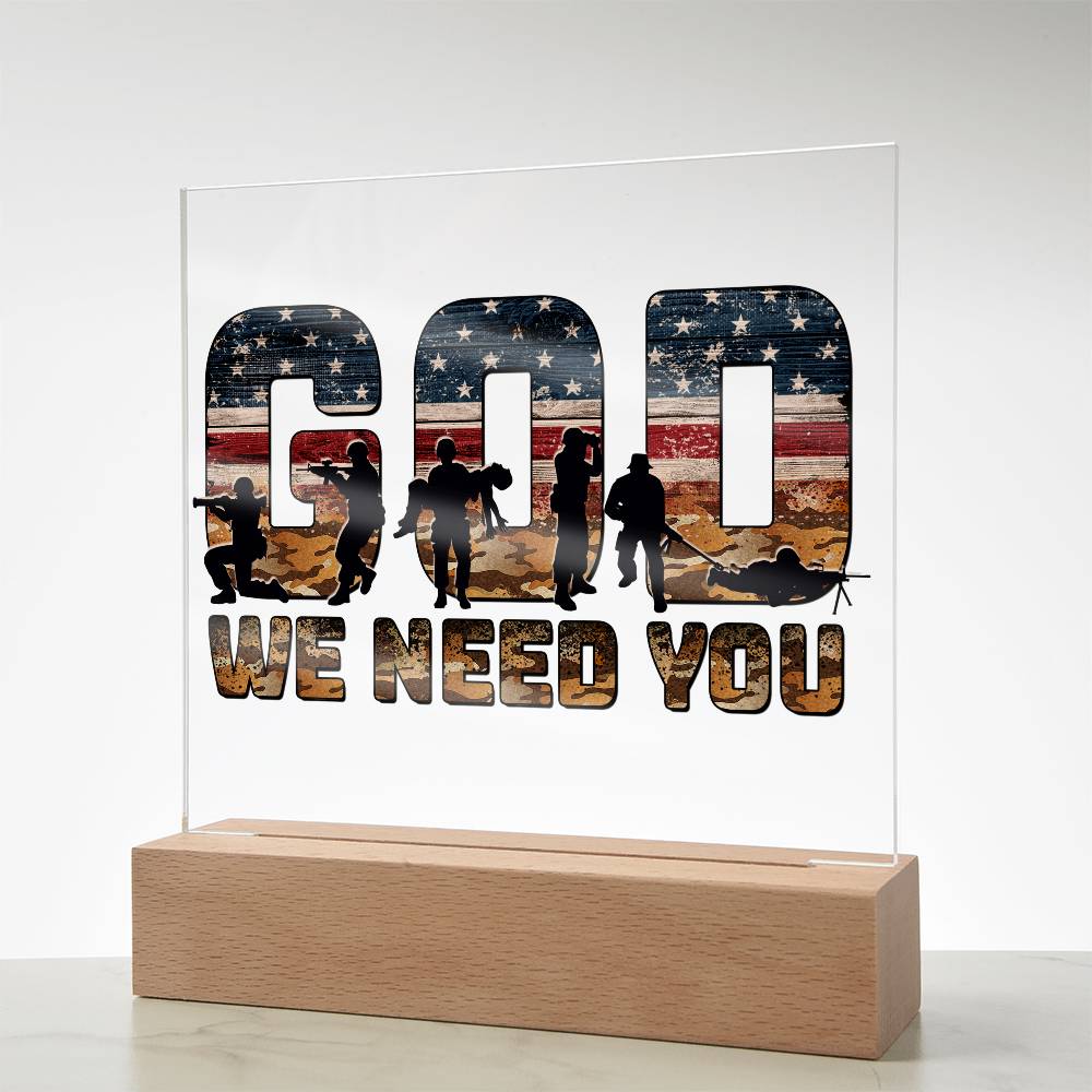 LED Light-up Plaque - God We Need You