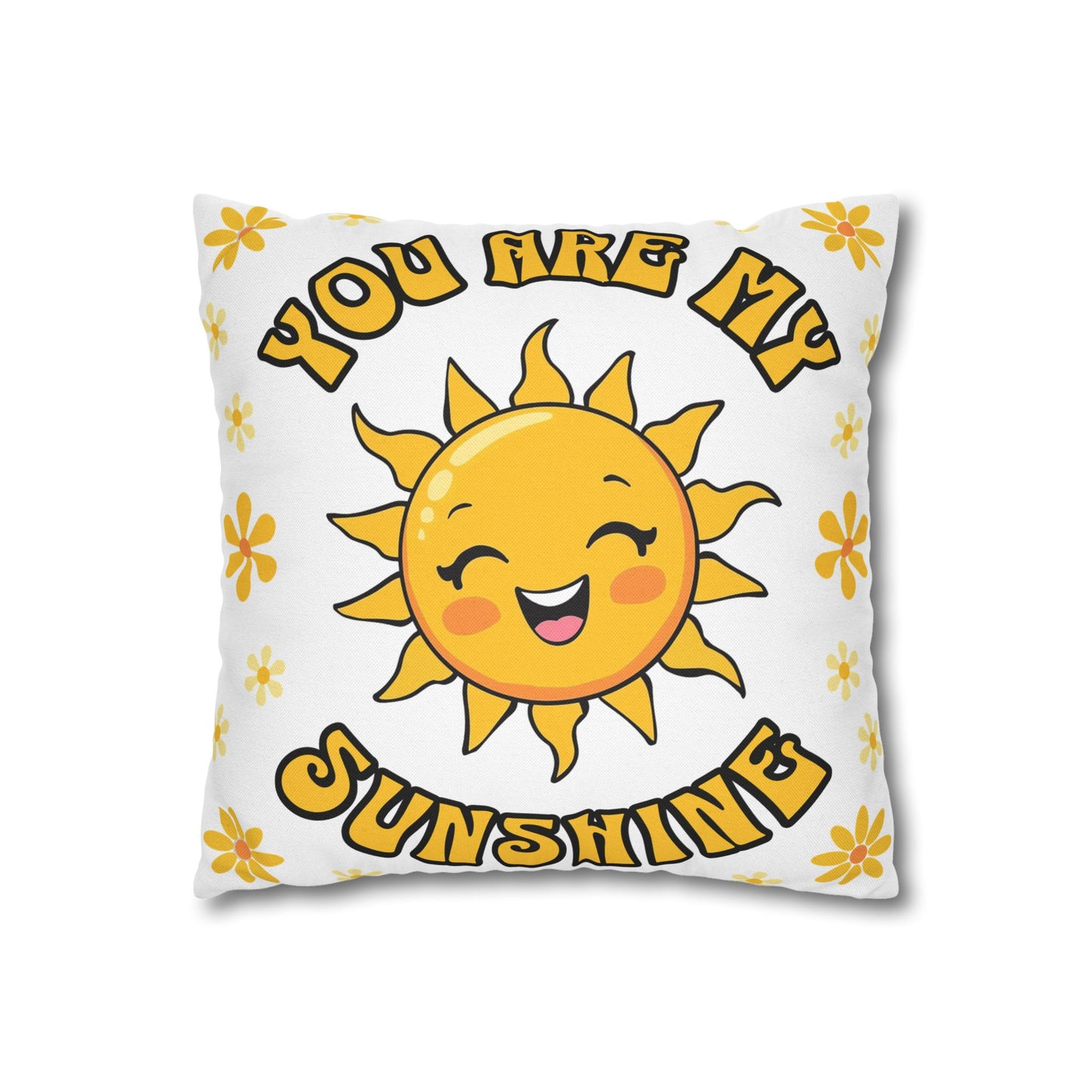 SUNSHINE - Polyester Square Pillowcase - Can be PERSONALIZED, Bedroom Decor, Gift