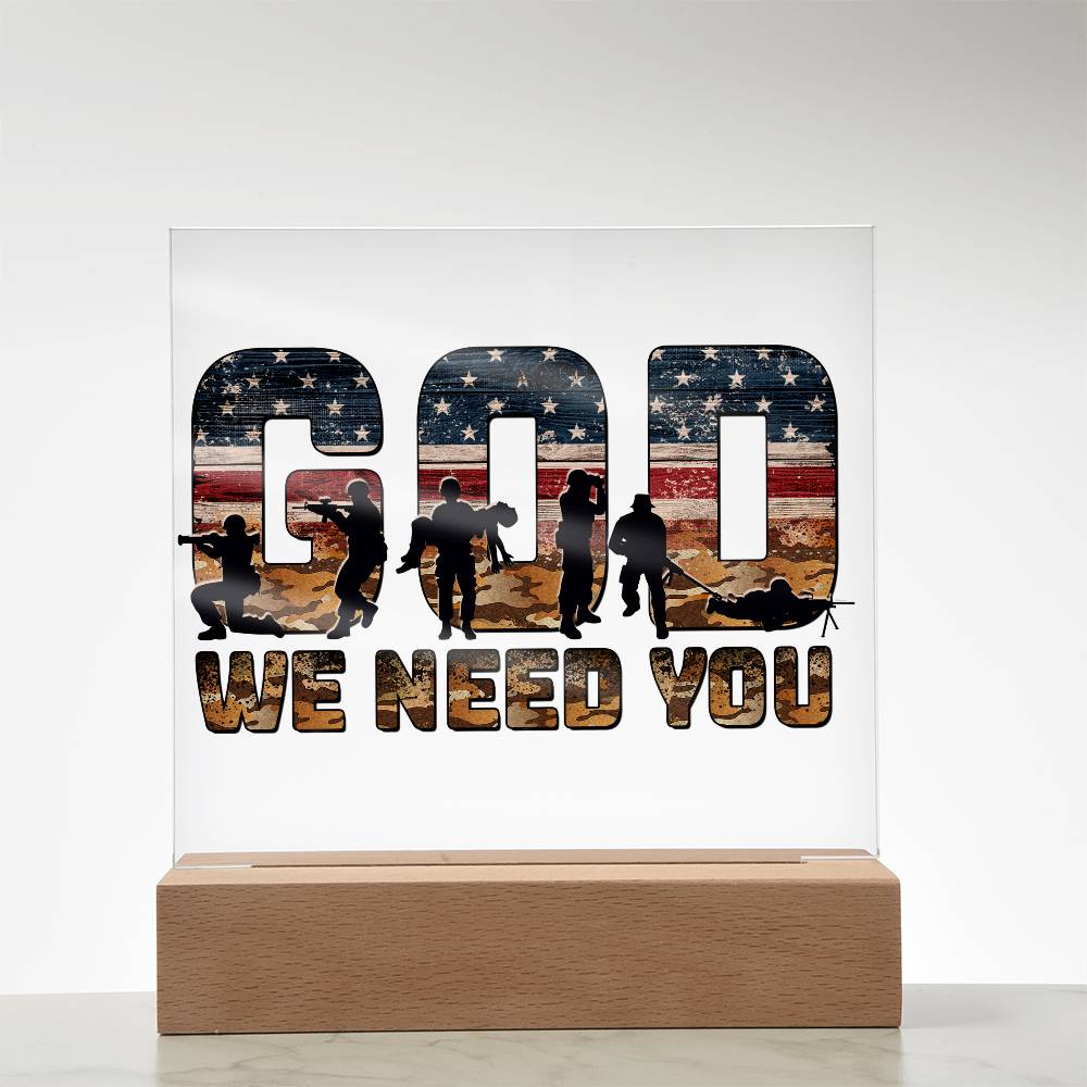LED Light-up Plaque - God We Need You