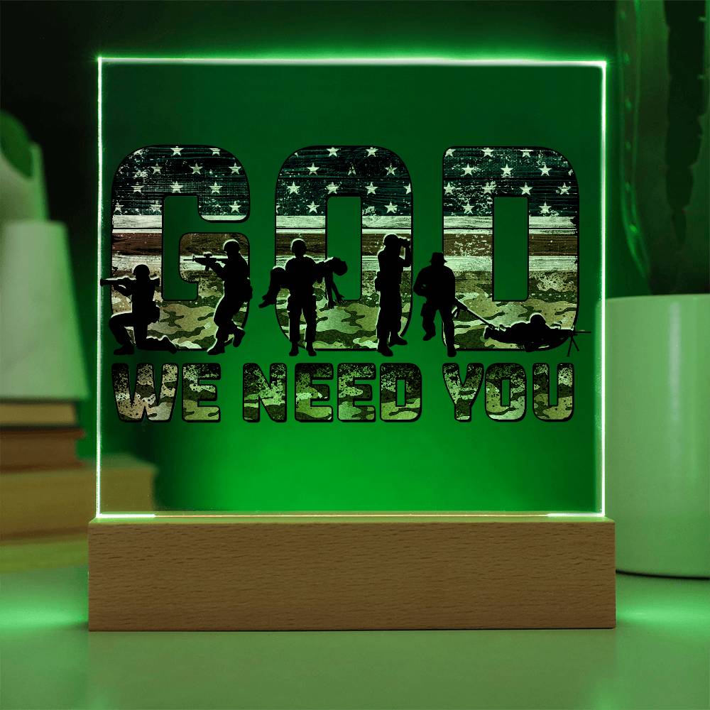 LED Light-up Plaque - God We Need You