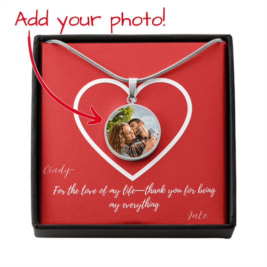 PERSONALIZED - Add your Photo - NECKLACE - for Valentine's Day or "Just Because"